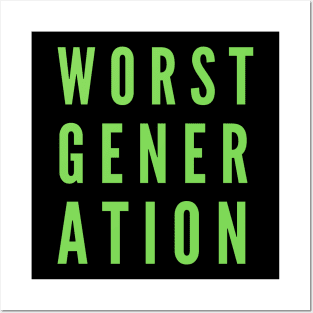 Worst Generation Posters and Art